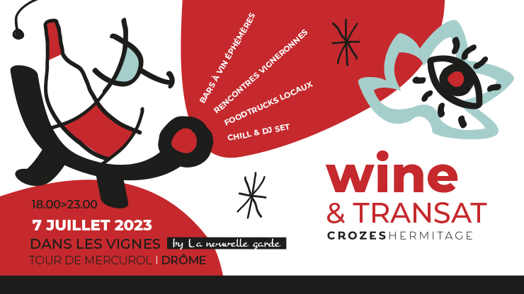 Le tout premier Wine & Transat by La nouvelle garde !